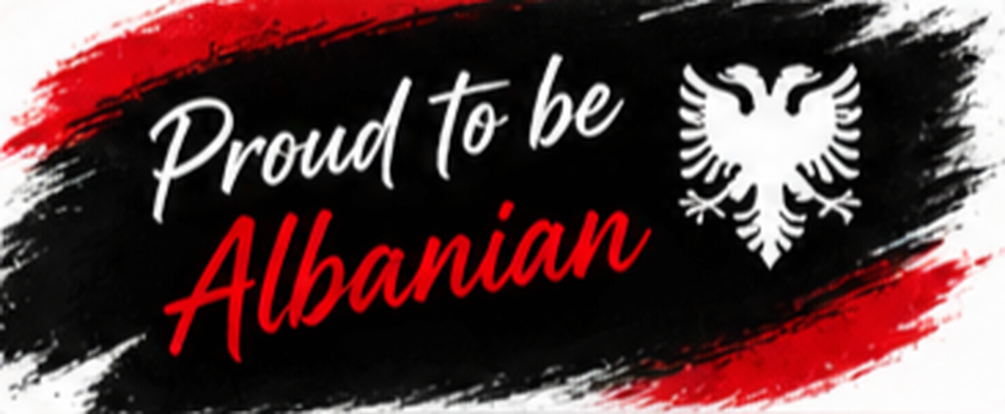 Proud to be Albanian graphic with the Albanian eagle.